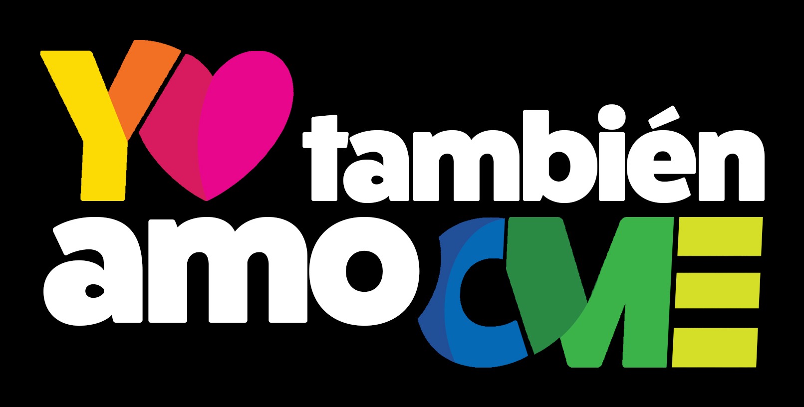 Yo también amo CME